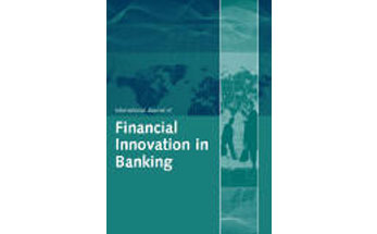 International Journal of Financial Innovation in Banking